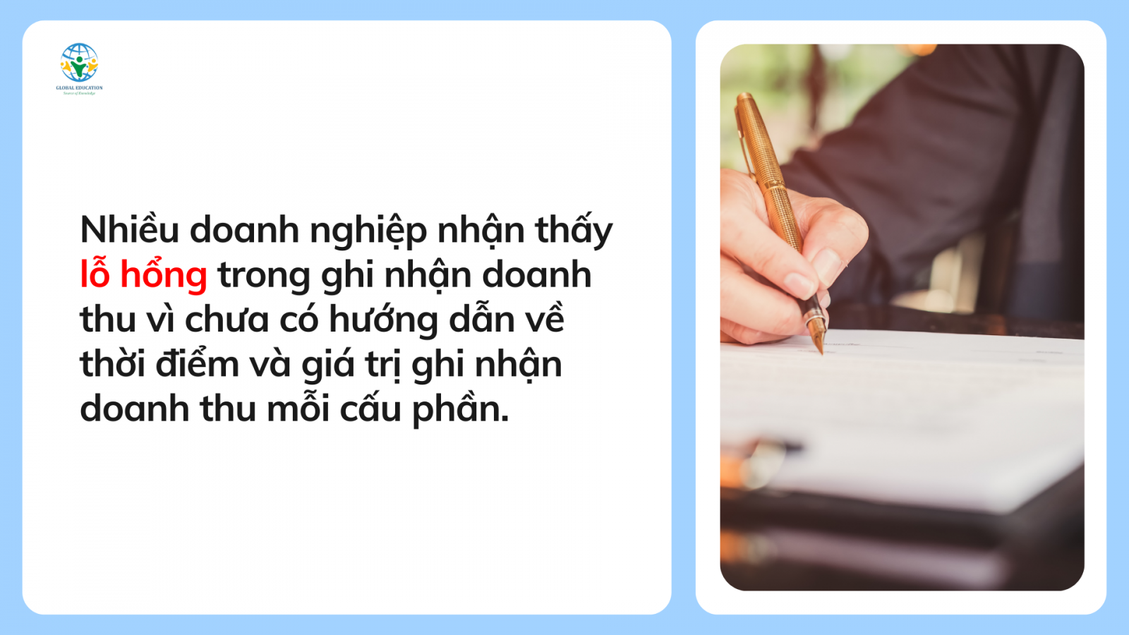 Hạn chế trong việc ghi nhận doanh thu từ chuẩn mực kế toán hiện tại